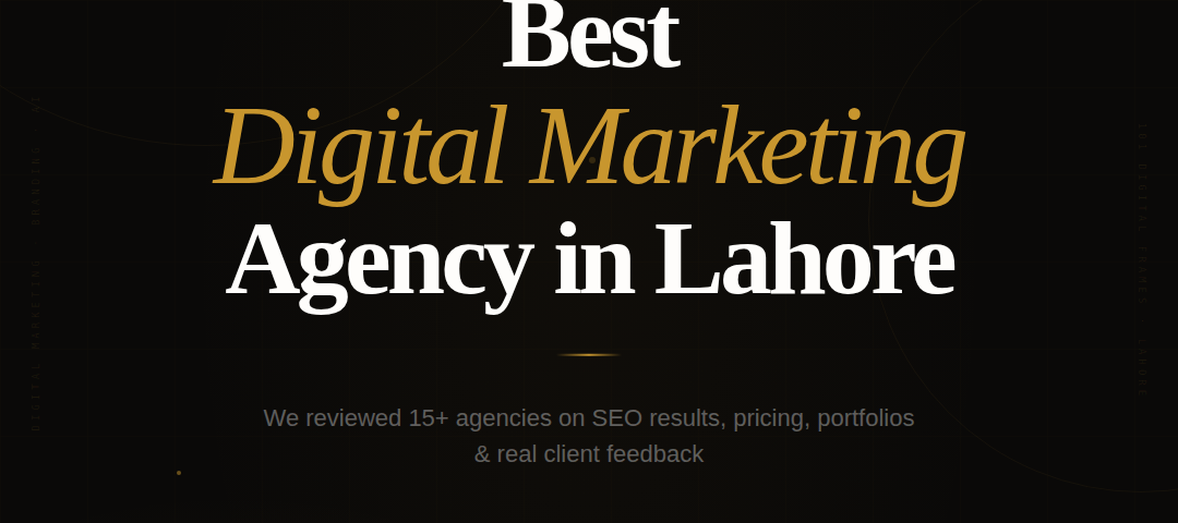 Best Digital Marketing Agency in Lahore